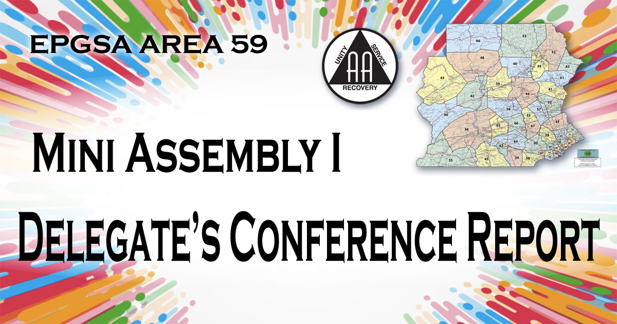 Mini Assembly I and Delegate’s Conference Report