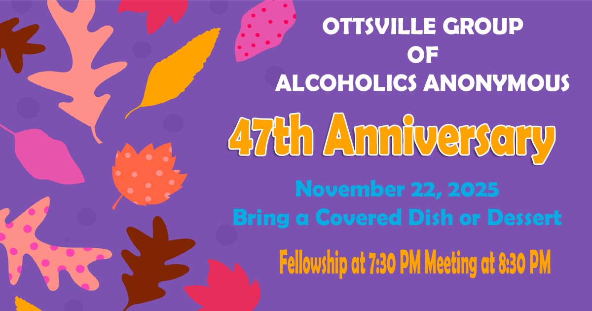 Ottsville AA 47th Anniversary