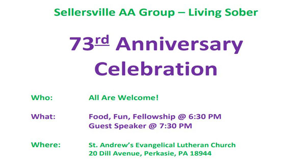 Sellersville AA 73rd Anniversary