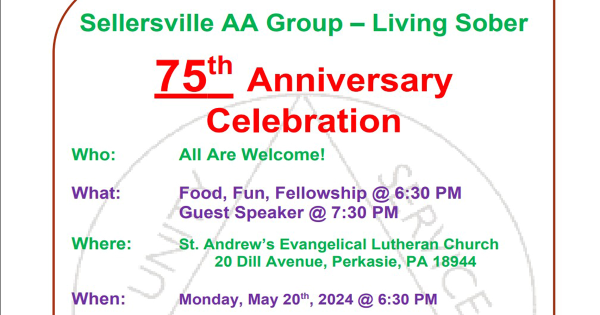 Sellersville Group (Living Sober) Celebrates 75 Years